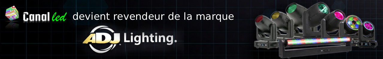 Canal LED devient revendeur de la marque ADJ Lighting